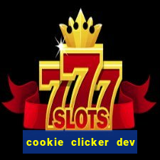 cookie clicker dev tools hack